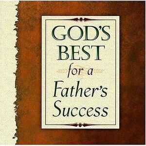 God's Best for a Father's Success NF PB 1998 VTG Christian Bible Verse Scripture